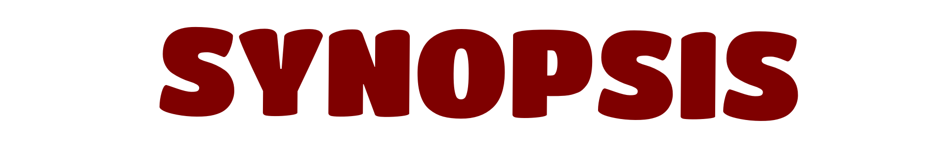 Stylized text reading Synopsis